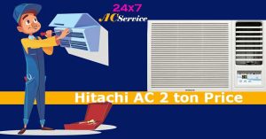 Read more about the article Hitachi 2 ton ac price