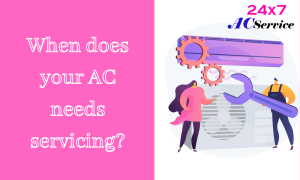 Read more about the article When does your AC needs servicing?