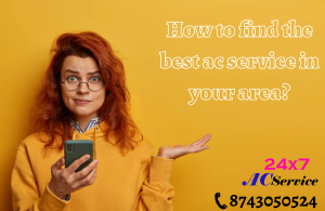 Read more about the article How To Find The Best AC Service In Your Area?