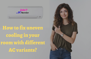 Read more about the article How To Fix Uneven Cooling In Your Room With Different Ac Variants